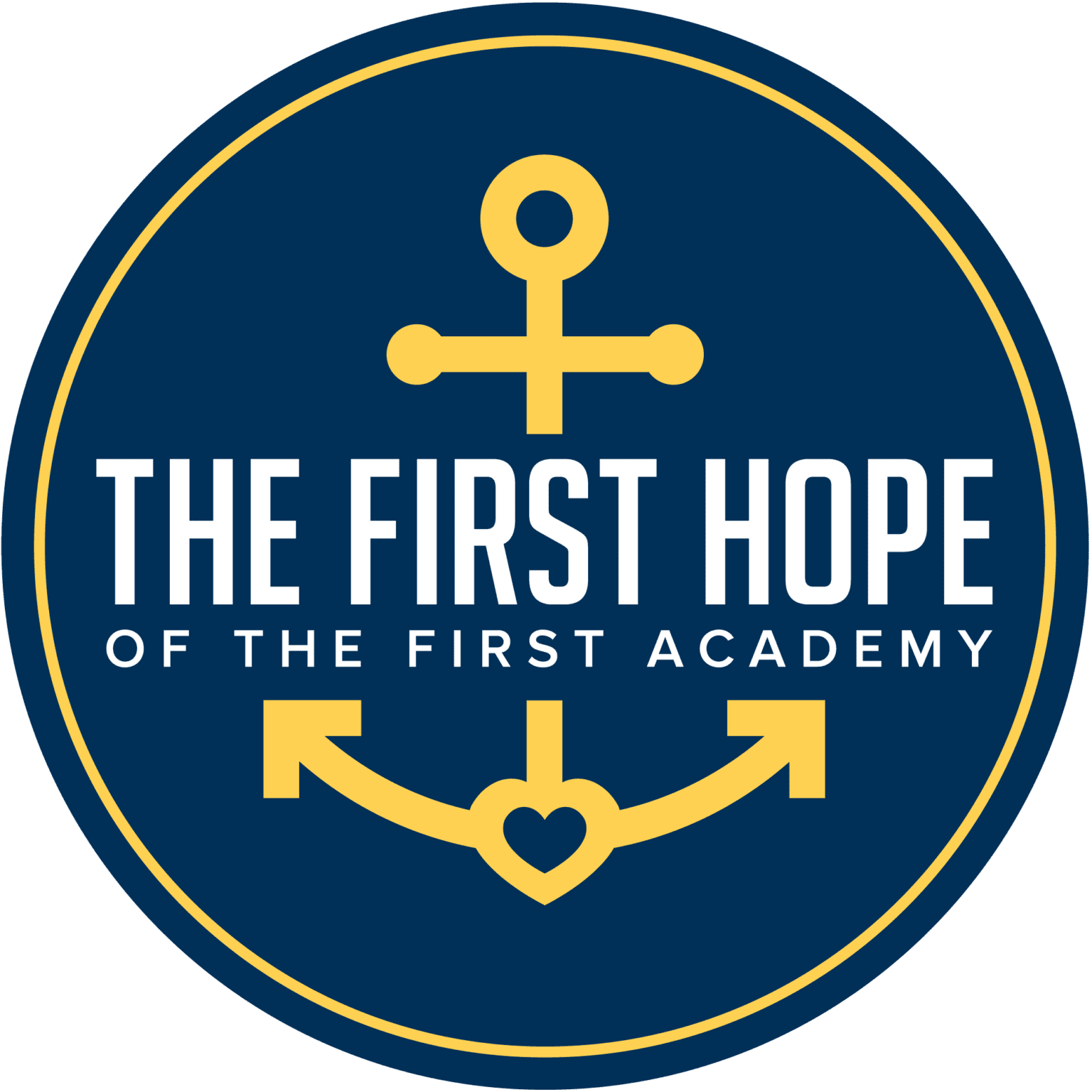 The First Hope The First Academy